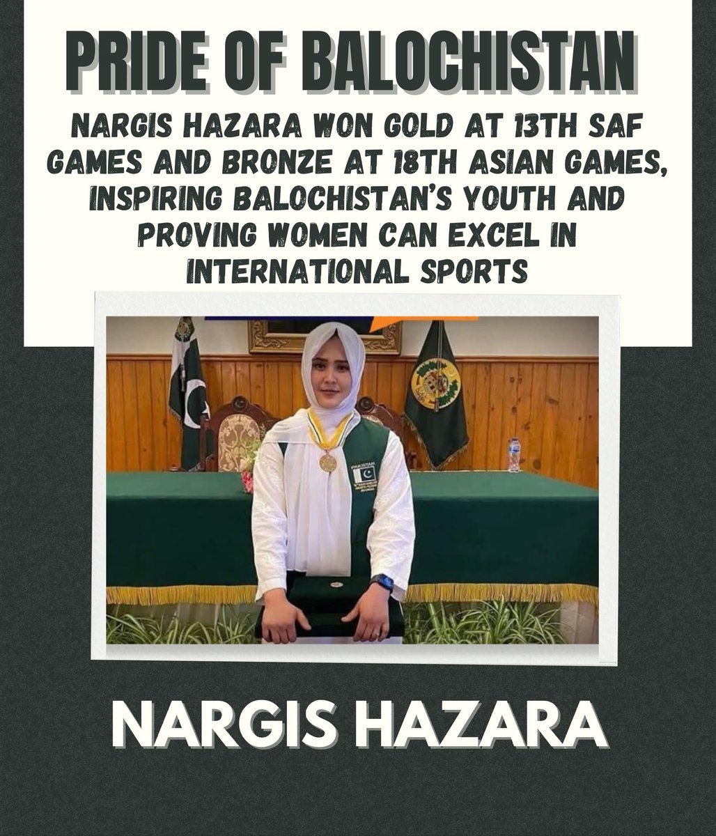 zainbugti855067's tweet image. Pride of Balochistan — Nargis Hazara Wins Gold and Bronze Medals
Nargis Hazara from Balochistan has made the province and Pakistan proud by winning a Gold Medal at the 13th SAF Games and a Bronze Medal at the 18th Asian Games.
#Balochistan #Derabugti #Abhiya #perletti