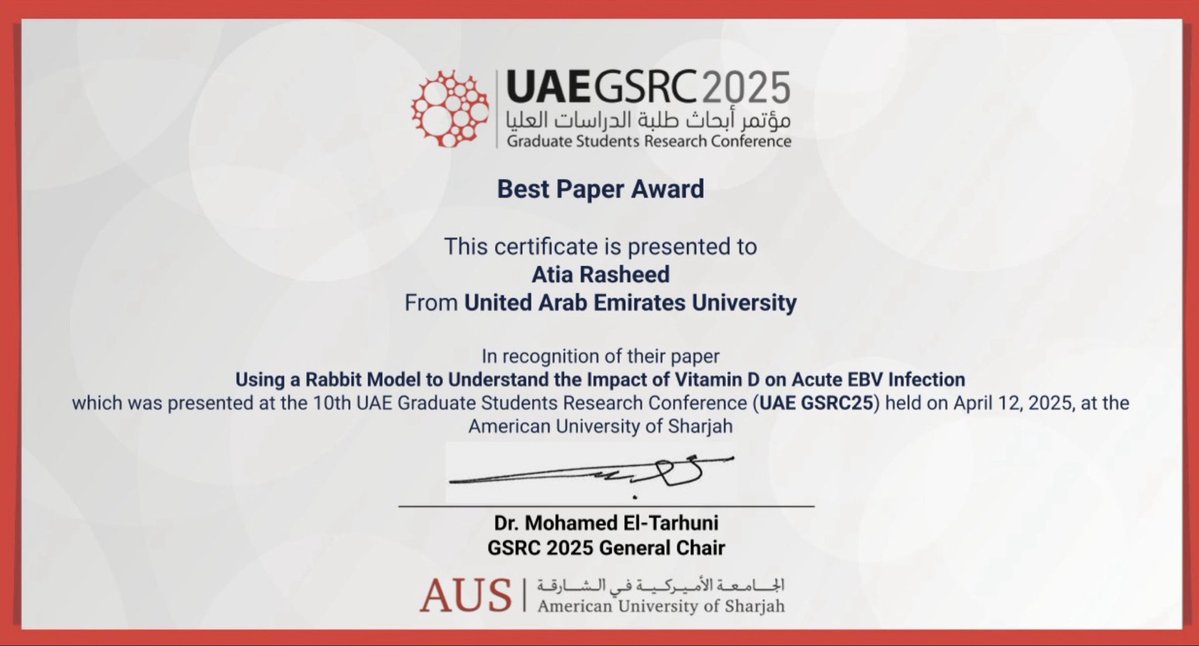 Dr_Gulfaraz's tweet image. Many congratulations to my PhD student, Atia Rasheed for winning the Best Paper Award at the UAE Graduate Student Research Conference 2025. Atia’s project aims to examine the impact of vitamin D on #EBV infection and its link to the pathogenesis of multiple sclerosis (#MS).