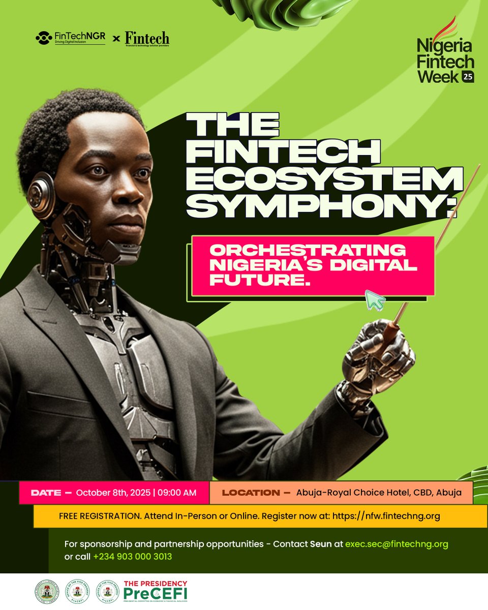 Let’s Shape Nigeria’s Digital Future @ Nigerian Fintech Week 2025
Date: October 7-9,2025, 9:00 am
Locations: Landmark Event Centre, VI, Lagos. Abuja &amp; Enugu
Free Registration: nfw.fintechng.org
For Sponsorship: Contact Seun at  exec.sec@fintechng.org or +234 903 000 3013