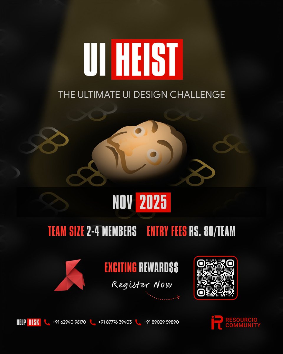 resourcio_'s tweet photo. ✨Every heist begins with precision, discipline, and above all an idea.This time, it’s not a bank we’re robbing… but imagination itself🧠
🎭#UIHeist
👥Crew: 2–4
💰Fee: ₹80/team
The real prize? Not just what you win, but what you create. 
Register now:-https://t.co/Fn1ljQhZKj https://t.co/cHs7ya4f47