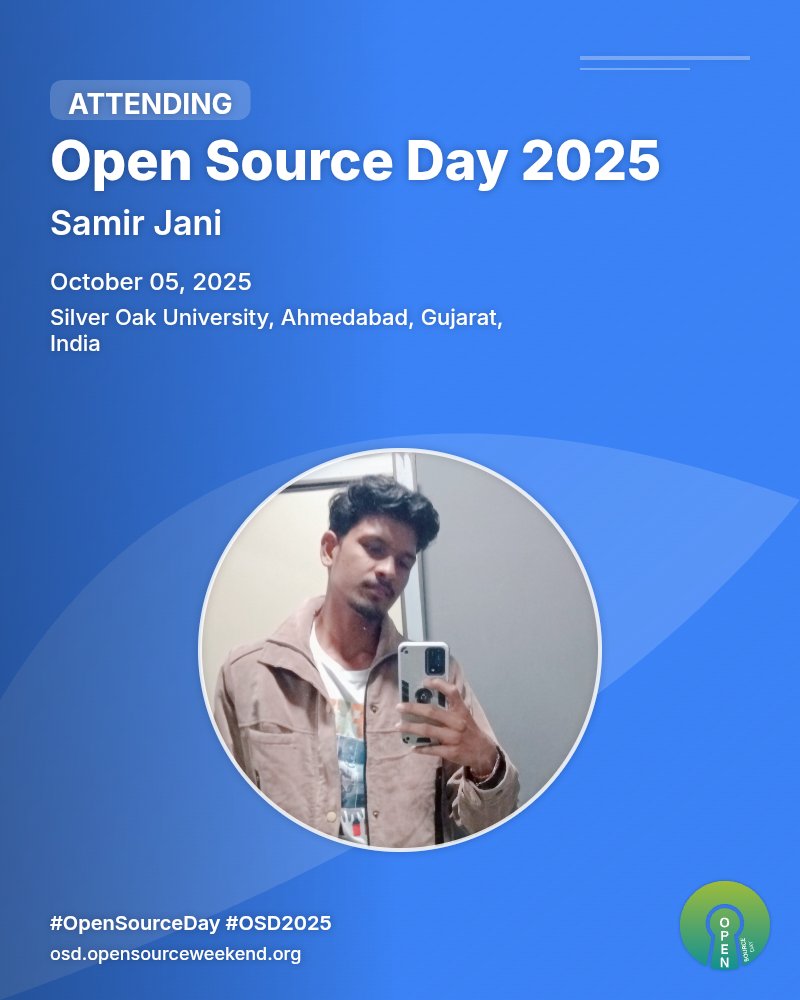Samir91828's tweet image. Attending Open Source Day 2025 today at Silver Oak University!
Too many open-source talks and ideas ☕💻
Everyone at @OSWeekend: “I’ve contributed to 47 repos this year.”
Me: opens GitHub to check if README.md counts as a contribution 😭
#OpenSourceDay #OSD2025