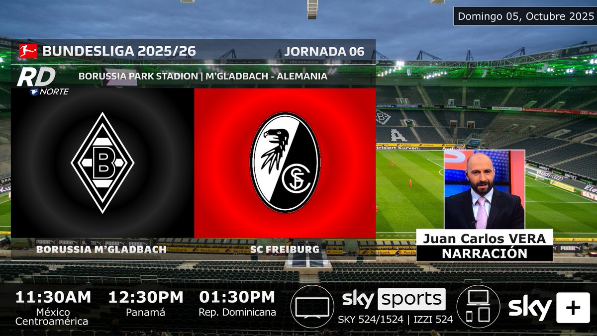 DeportivaCR's tweet photo. ๐ฉ๐ช @borussia_es v @scfreiburg
๐๏ธ @verabohne
โฐ11:30am C.A./MEX
๐บ @SKYSportsMX C 524/1524 (C.A.๐ฒ๐ฝ)
๐บ @izzi_mx C 524 (๐ฒ๐ฝ)
๐ป #SKYPlus (C.A.๐ฒ๐ฝ)
๐จ๐ท #RDNorte #FUTBOLxSKY #Bundesliga #BMGSCF
๐ @Bundesliga_DE 2025/26 | Jornada 06 https://t.co/5uLu902YY2