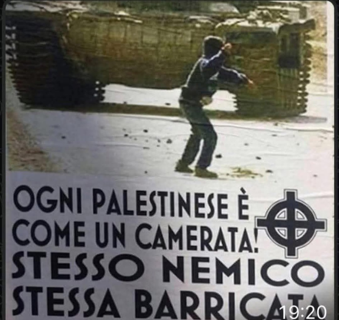 Eppure una volta i fascisti erano tutti pro-Palestina, erano contro il sionismo, l'imperialismo americano e il colonialismo. Adesso son tutti o quasi schierati al fianco dello Stato occupante, terrorista, criminale e genocida di Israele.
Non ci sono più i fascisti di una volta