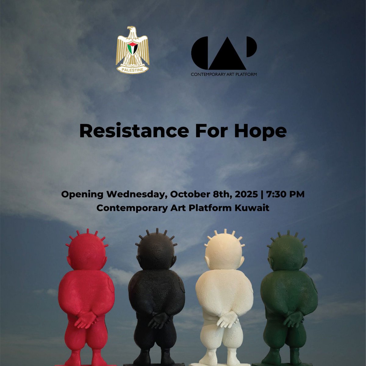 capkuwait's tweet image. The Contemporary Art Platform, in collaboration with the Embassy of the State of Palestine and under the patronage of H.E. Ambassador Rami Tahboub, presents “Resistance For Hope.”

🗓️ October 8, 2025 | 🕢 7:30 PM
📍 Contemporary Art Platform