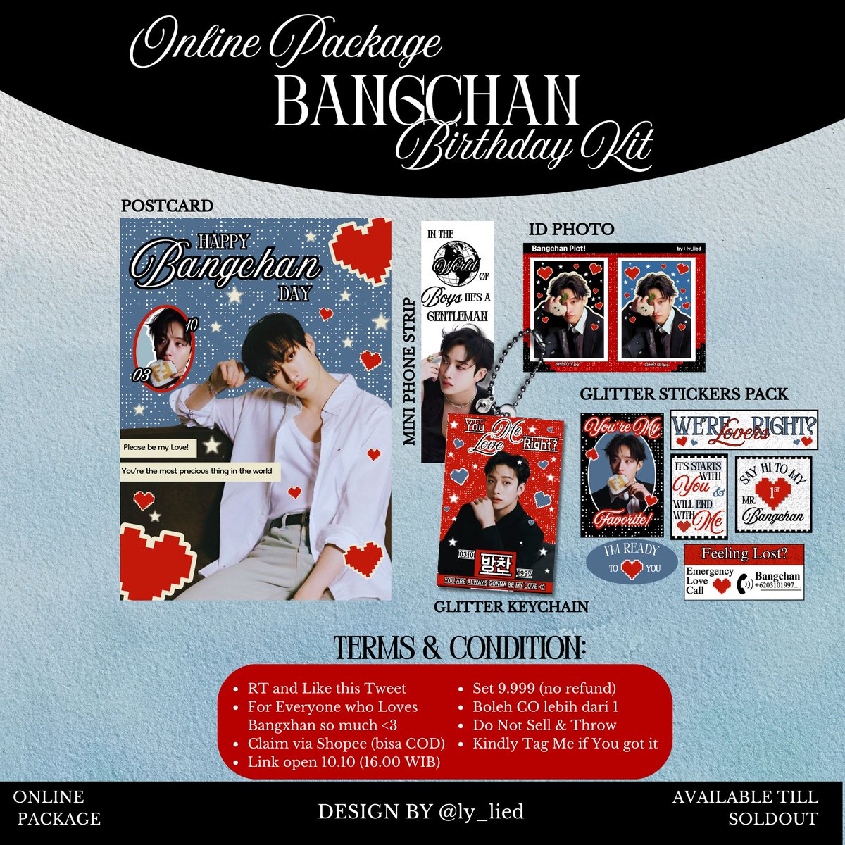 ✦•·······BANGCHAN BIRTHDAY KIT·······•✦
Online freebies package by <a href="/ly_lied/">Ly not Li | Loves DIY</a>
 
TnC:
✦ RT &amp; like this tweet
✦ CO via 🍊 (bisa COD)
✦ Link access open 10.10 (16.00 WIB)
🔗id.shp.ee/cLpwUTe

Drop ur pretty @ if u’re interest 😉✨
#HappyBangChanDay #방찬 #BangChan