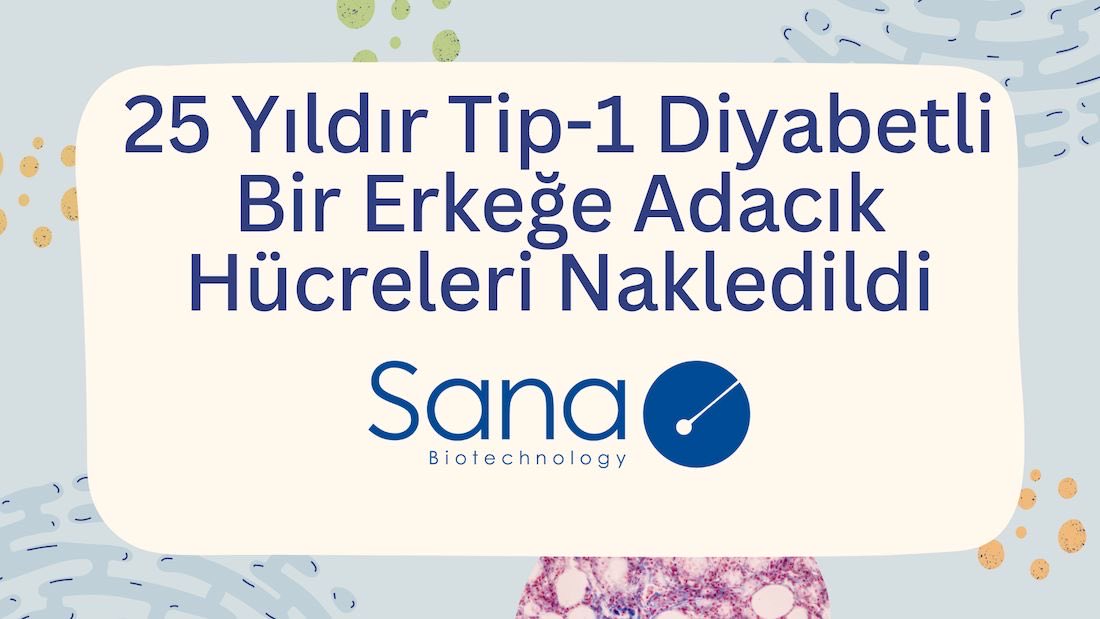 25 Yıldır Tip-1 Diyabetli Bir Erkeğe Adacık Hücreleri Nakledildi

diyabetimben.com/25-yildir-tip-…

#diyabetimben #diyabet #tip1diyabet #sanabiotechnology