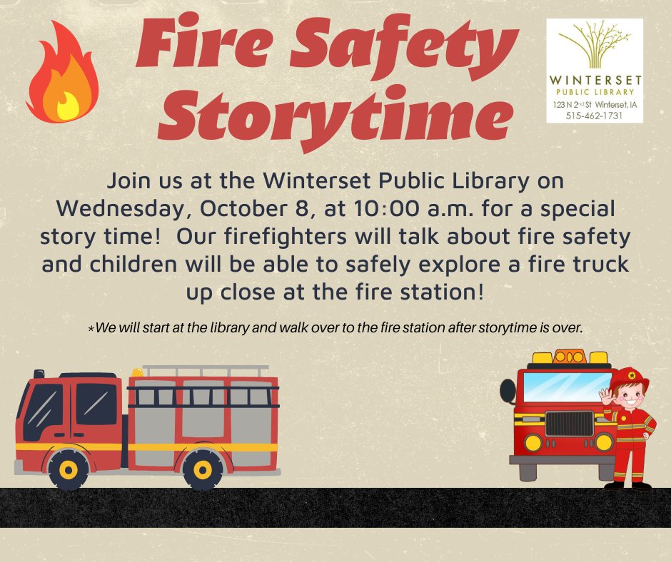 As you're planning your week, don't forget about our special Fire Safety story time on Wednesday!  We will hear from firefighters and have a chance to tour the fire station!  Plan to meet AT the library to start!