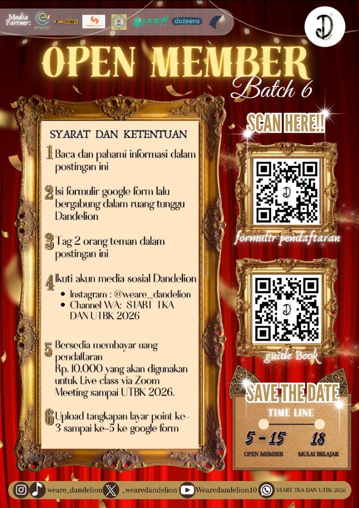 Halo Pejuang UTBK 2026! 👋👋‼️
Siap melangkah lebih jauh bersama Dandelion dan jadi bagian dari Lioners 🤔❗️

 *OPEN MEMBER DANDELION BATCH 6 — ROAD TO CAMPUS UTBK 2026*🥳🥳🥳