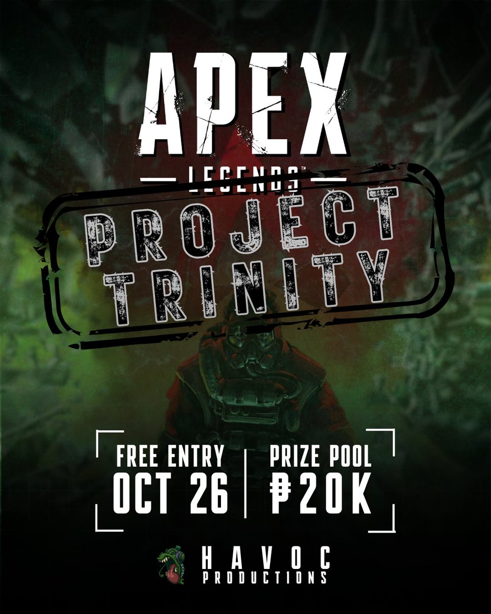 tilteddandan's tweet photo. Havoc Productions presents Apex Legends: Project Trinity!

Registration form: https://t.co/GKk10UmbBY

Visit our facebook page for detailed information: https://t.co/UFrlRRuJGv https://t.co/9bY9pOaTyP