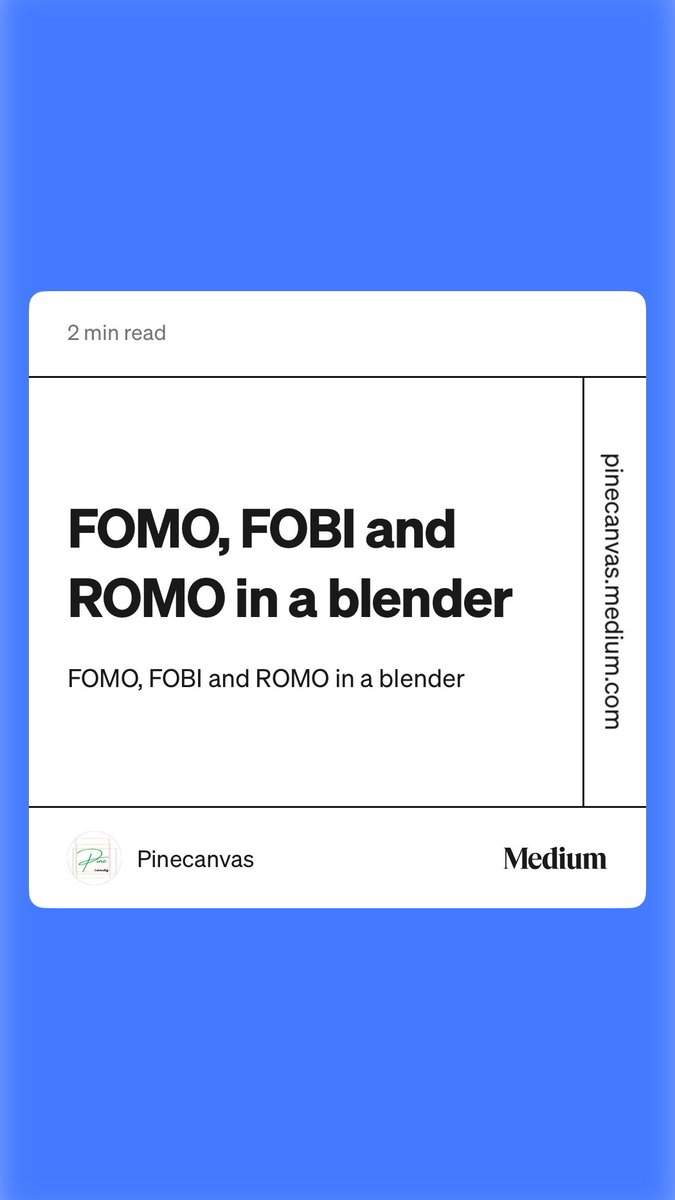 pinecanvasblog's tweet image. Something new:
FOMO, FOBI and ROMO in a blender pinecanvas.medium.com/fomo-fobi-and-…
