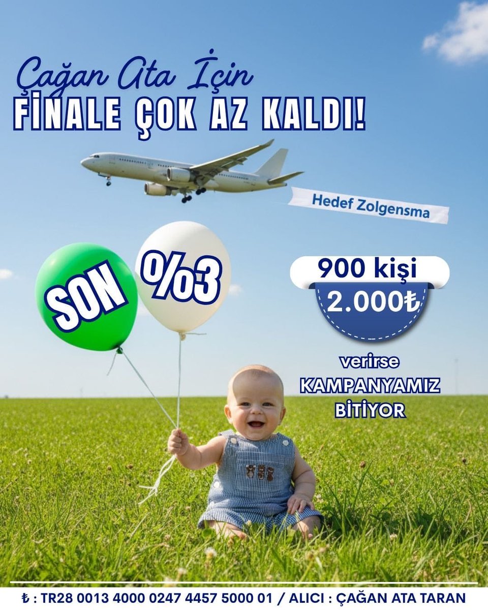 caganatakazandi's tweet photo. ✈️ Çağan Ata’mız finale çok yakın!
Yolun sonuna geldik… 💛
Sadece 900 kişi 2.000₺ bağışlarsa kampanyamız tamamlanıyor!
Her destek, Ata’nın ilacına bir adım daha yaklaşmak demek. 🙏

👉 Valilik onaylı hesap bilgileri görselden ya da profildeki taplinkten ulaşabilirsiniz https://t.co/Z5hHQsbUyy