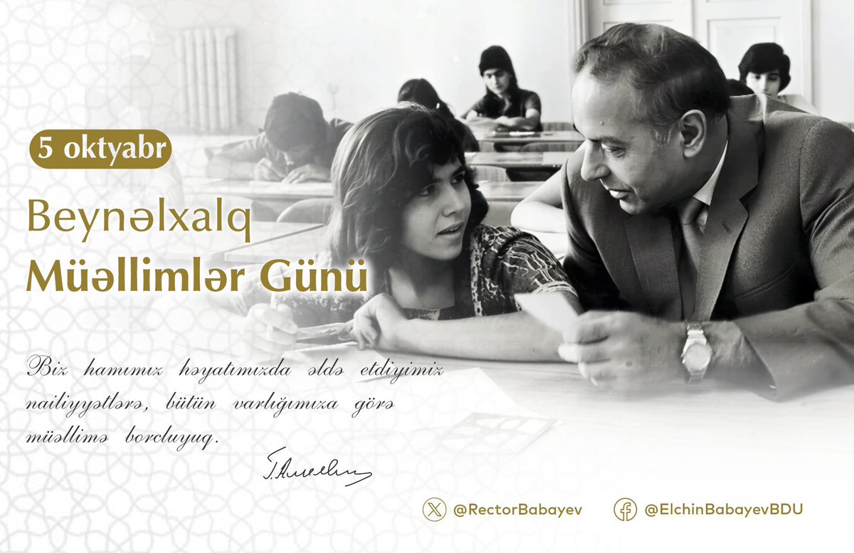 Cəmiyyətin inkişafında əvəzsiz rol oynayan müqəddəs peşə sahiblərini - BDU müəllimləri başda olmaqla bütün müəllimləri təbrik edirəm, möhkəm can sağlığı, fədakar fəaliyyətlərində tükənməz enerji arzulayıram.
Əziz müəllimlər, 5 oktyabr – Beynəlxalq Müəllimlər Gününüz mübarək!