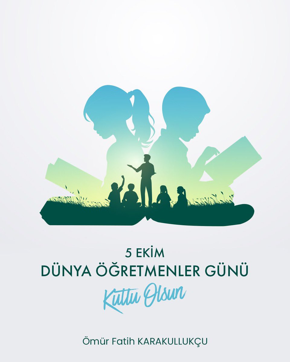 Ömür Fatih Karakullukçu (@omurfatih) on Twitter photo 📚 “Bir milletin geleceğini inşa eden mimarlar öğretmenlerdir.”
5 Ekim Dünya Öğretmenler Günü; bilgiyle, sabırla ve sevgiyle geleceği şekillendiren tüm öğretmenlerimize minnetimizi ifade etme günüdür.
Her öğrencinin yüreğine umut, aklına ışık taşıyan öğretmenlerimiz; 📚 “Bir milletin geleceğini inşa eden mimarlar öğretmenlerdir.”
5 Ekim Dünya Öğretmenler Günü; bilgiyle, sabırla ve sevgiyle geleceği şekillendiren tüm öğretmenlerimize minnetimizi ifade etme günüdür.
Her öğrencinin yüreğine umut, aklına ışık taşıyan öğretmenlerimiz;