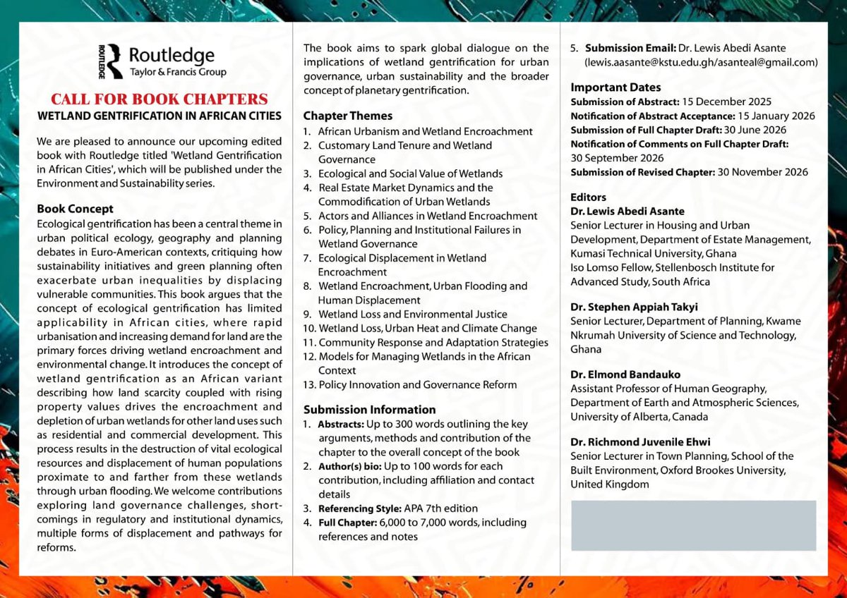 DrLewisAA's tweet image. CALL FOR CHAPTERS: Wetland Gentrification in African Cities 

We are delighted to announce our upcoming edited book with #Routledge titled #Wetland #Gentrification in #African Cities.

See flyer for full details! Kindly share widely in your networks! @ISA_RC21