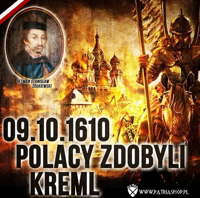9 października 1610 r. oddziały polskie pod dowództwem hetmana Stanisława Żółkiewskiego wkroczyły na Kreml.