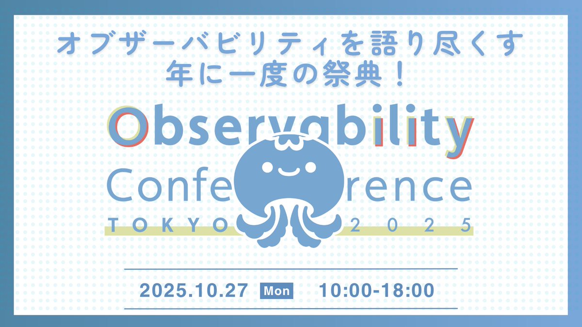 grafanaJP's tweet image. 📅 本日開催!Observability Conference Tokyo 2025。
Grafanaチームはブースとセッションで、統合オブザーバビリティの最新情報を共有します。  
👉 o11ycon.jp  
#grafanaJP #o11yconjp