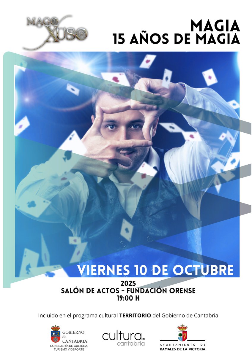 ♠️♥️ MAGIA
"15 años de magia" a cargo del Mago Xuso
✅ Viernes 10 de octubre de 2025, a las 19:00 h.
Salón de Actos, Fundación Orense
+Info sobre la obra 👉 bit.ly/4nL9zS7

Incluido en el programa cultural #Territorio del Gobierno de Cantabria
#Ramales #Cultura #Magia