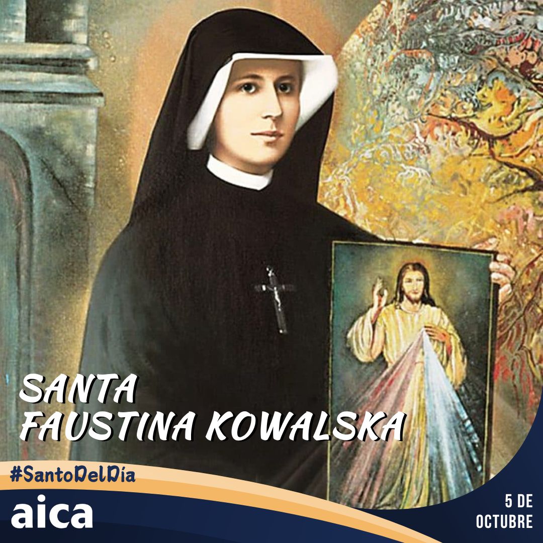 AgenciaAica's tweet photo. #Santoral #SantoDelDía Santa Faustina Kowalska #RuegaPorNosotros #Faustina #FelizDía #5deOctubre
Santa Faustina Kowalska, virgen
» https://t.co/ukkUz7NFzf https://t.co/8PEvw9abyu