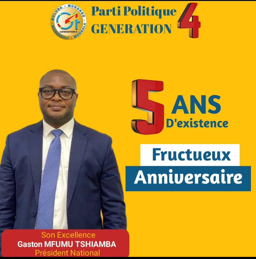 TvSarepta's tweet image. Un Homme et une Histoire, #Gastonmfumu chairman du parti #Generation4 qui totalise #5ans D'existence, cela se fête🎉🎊🎁 donc militants et militantes, tenez vous prêt👌👌👌. 
@MfumuGasto65177 @acprdcongo @Presidence_RDC @TinaSalama2 @SuminwaJudith @Riffian_Defense
