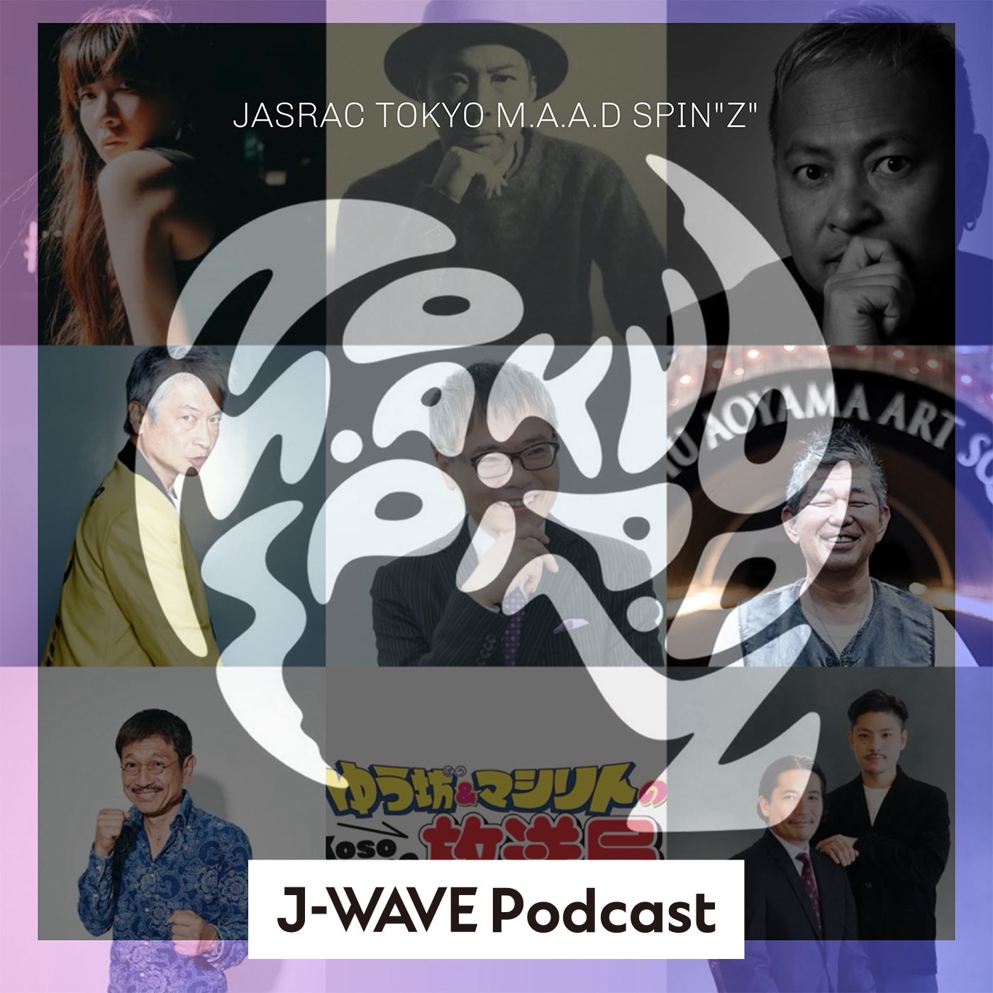 J-WAVE TOKYO M.A.A.D SPIN 