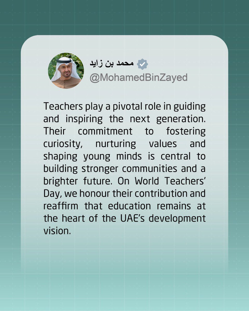رئيس الدولة يهنئ المعلمين في دولة الإمارات بمناسبة “اليوم العالمي للمعلمين”، وسموّه يشيد بجهود المعلمين في التربية وترسيخ القيم والأخلاق وتحقيق الأهداف التعليمية، مؤكداً دورهم المحوري في نهضة المجتمعات وبناء مستقبل الأجيال.