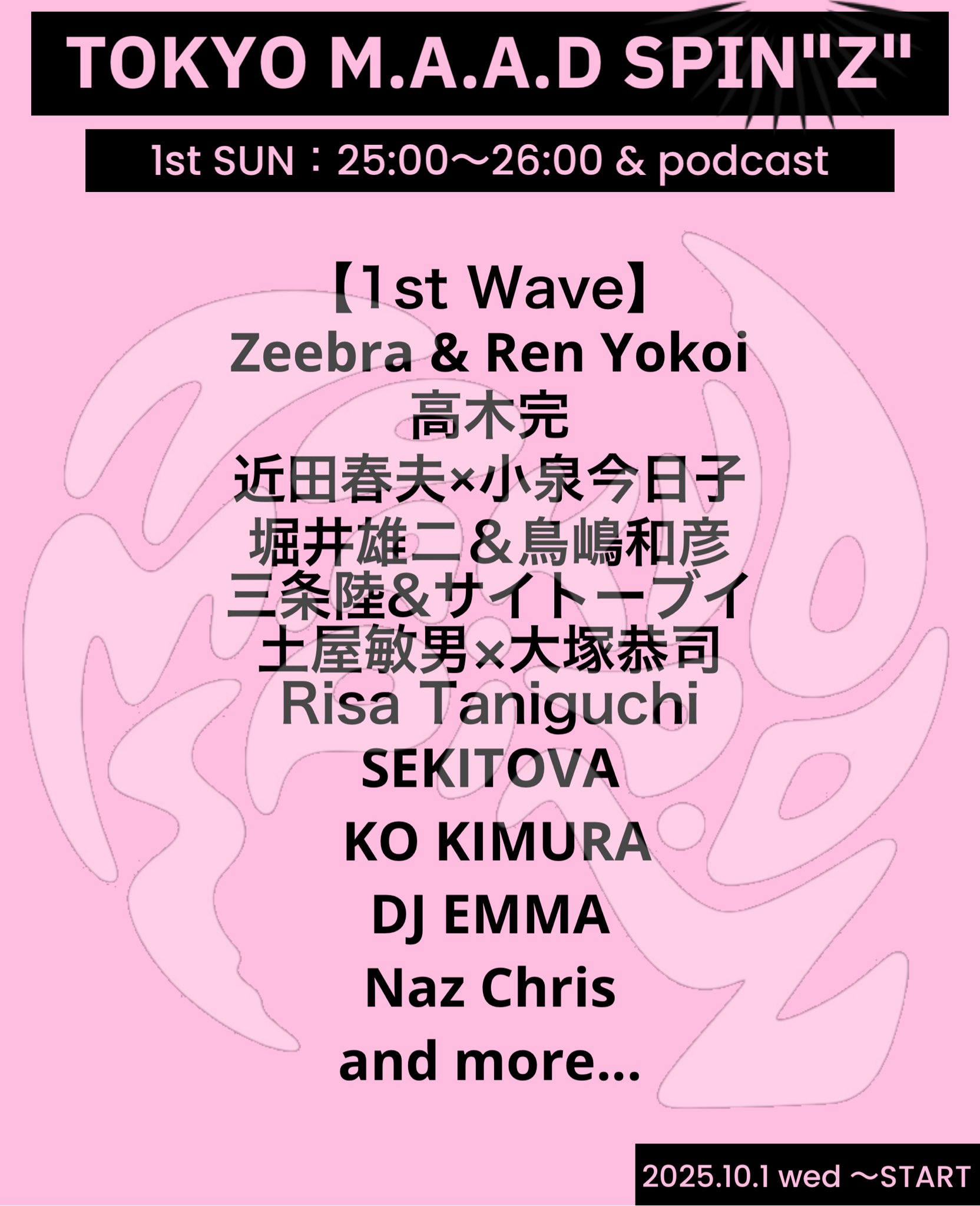 J-WAVE TOKYO M.A.A.D SPIN 