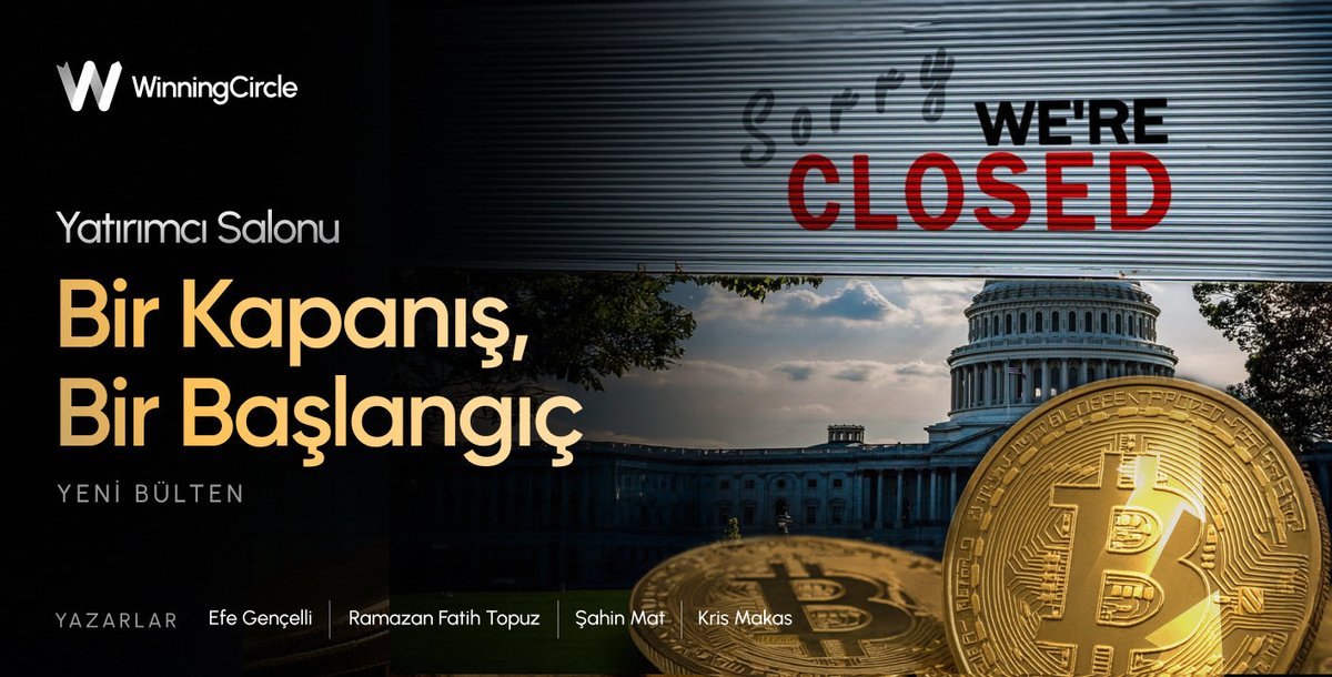 ABD’de hükümet kapanmasıyla geçen çalkantılı bir haftanın sonunda, piyasalar nefesini Bitcoin’in tarihi zirvesine bıraktı. Haftanın nabzını tuttuğumuz, Yatırımcı Salonu bültenimiz 20. sayısıyla web sitemizde yayımda. 

Keyifli Okumalar ☕️

winningcircle.io/blogDetail/54/…