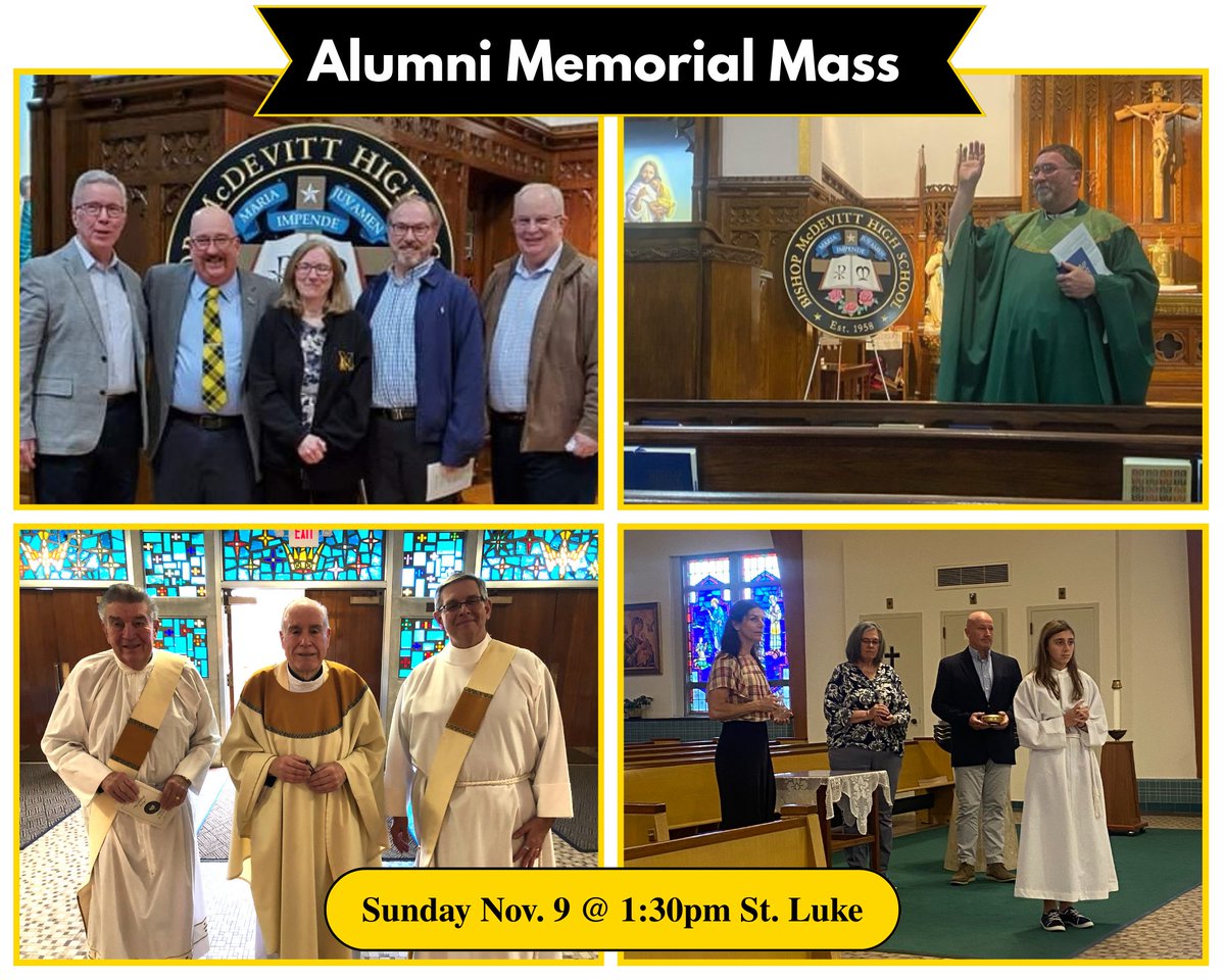 The annual Bishop McDevitt High School Alumni Memorial Mass is being held on Sunday November 9 at Saint Luke the Evangelist in Glenside.  Mass will be celebrated at 1:30pm.  All are welcome as we remember our deceased classmates and friends.🙏🙏🙏