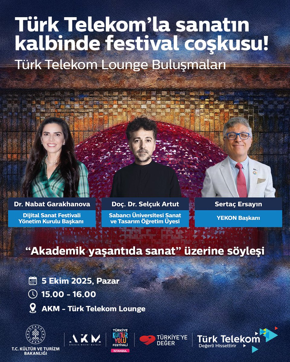 Türk Telekom Lounge Buluşmaları kapsamında bu hafta, 5 Ekim Pazar günü Atatürk Kültür Merkezi’nde değerli isimleri ağırlıyoruz.

Dijital Sanat Festivali Yönetim Kurulu Başkanı Dr. Nabat Garakhanova, Sabancı Üniversitesi Sanat ve Tasarım Öğretim Üyesi Doç. Dr. Selçuk Artut ve