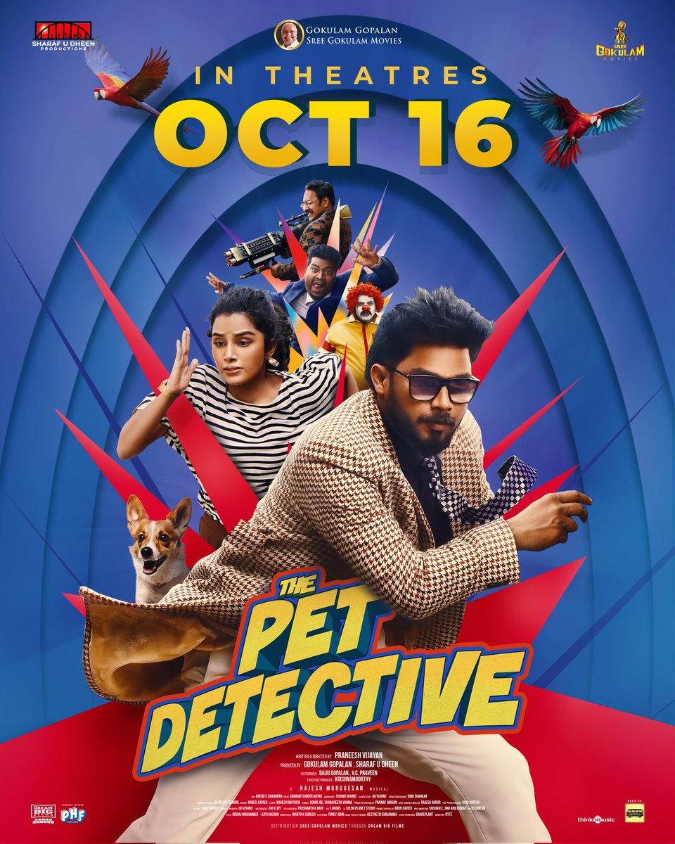 GokulamMovies's tweet photo. Adventure Begins!🕵️
Official Trailer Dropping Soon!
#16thOctober2025
#Sharafudheen
#Anupamaparameswaran
#Rajeshmurugesan
#SreeGokulamMovies
#SharafudheenProductions
#GokulamGopalan
#BaijuGopalan #VCPraveen
#Krishnamoorthy
#petdetective #PetSetGo #16October https://t.co/LWQqovGVj6