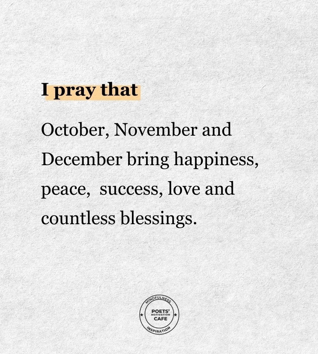 I pray that