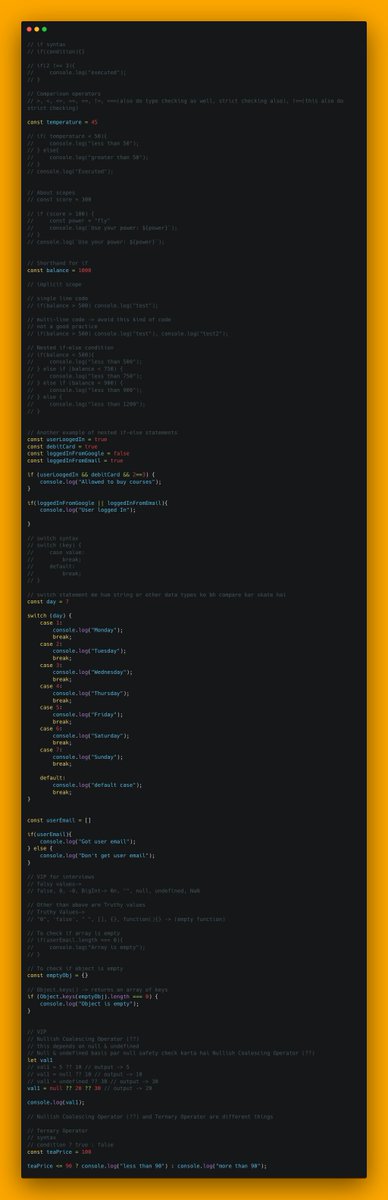 CrCodeArt's tweet photo. Day 90:

• Learned about if-else &amp; switch case statements in JS.

• Also about implicit scope, Nullish Coalescing Operator &amp; Ternary Operator in JS.

• Also learned about Truthy &amp; Falsy values in JS.

Thanks to @Hiteshdotcom Sir.

#100DaysOfCode  #JavaScript https://t.co/zRYw9DCQgh