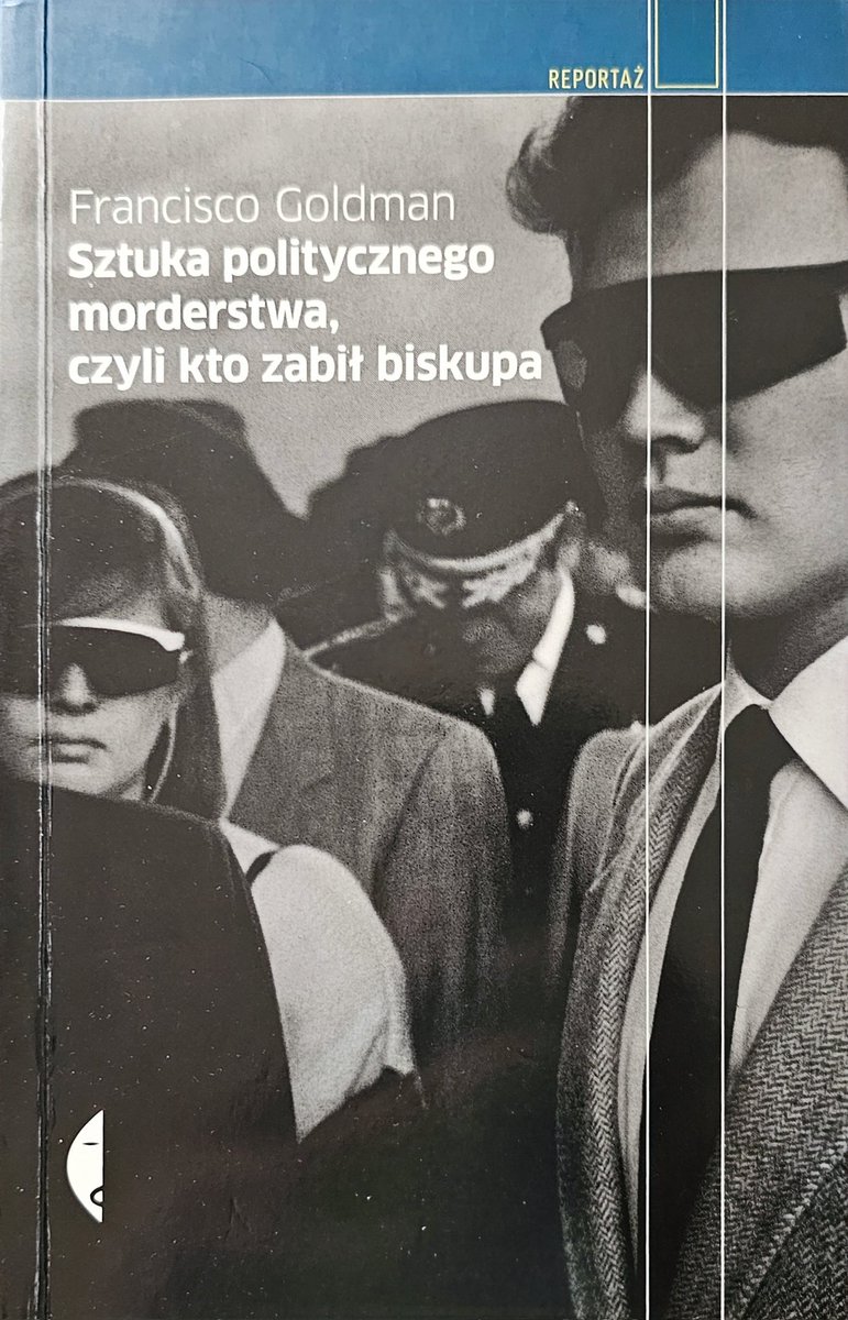 MalgoOne's tweet photo. 49. "Przez pół wieku mury wojskowego półświatka wydawały sie niemożliwe do sforsowania. Sprawa Gerardiego otworzyla bramy ciemności". Reportaż z procesu winnych zabójstwa gwatemalskiego biskupa. Niełatwo tocsie czytało, bo nazw i nazwisk jest w niej cały #readlist2025pl https://t.co/p8cGOAg81e
