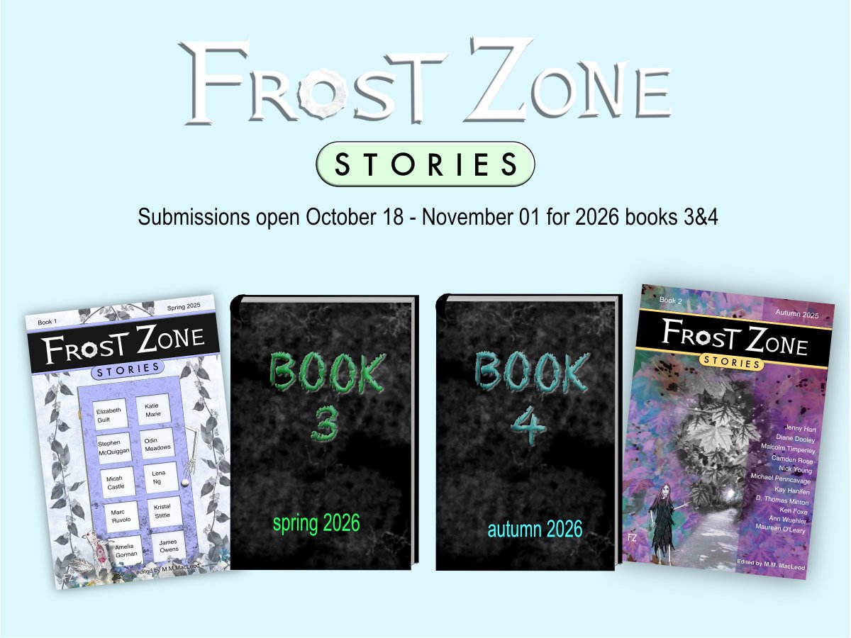 FrostZoneMag's tweet image. Submissions open soon! Oct18-Nov01 for books 3&amp;amp;4, 2026.
Reminder: remove identifying info from story &amp;amp; file name so subs can be read anonymously. 1200-4k words.
All details in guidelines on website.
#litmag #quiethorror #darkfiction #shortstories