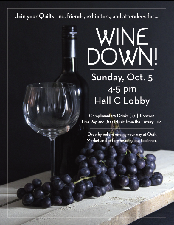 TODAY! Market attendees and exhibitors can join us for free drinks, snacks, and live music with the return of Wine Down! From 4-5 pm in the Hall C Lobby. Drop on by to mix and mingle before heading out for the evening!