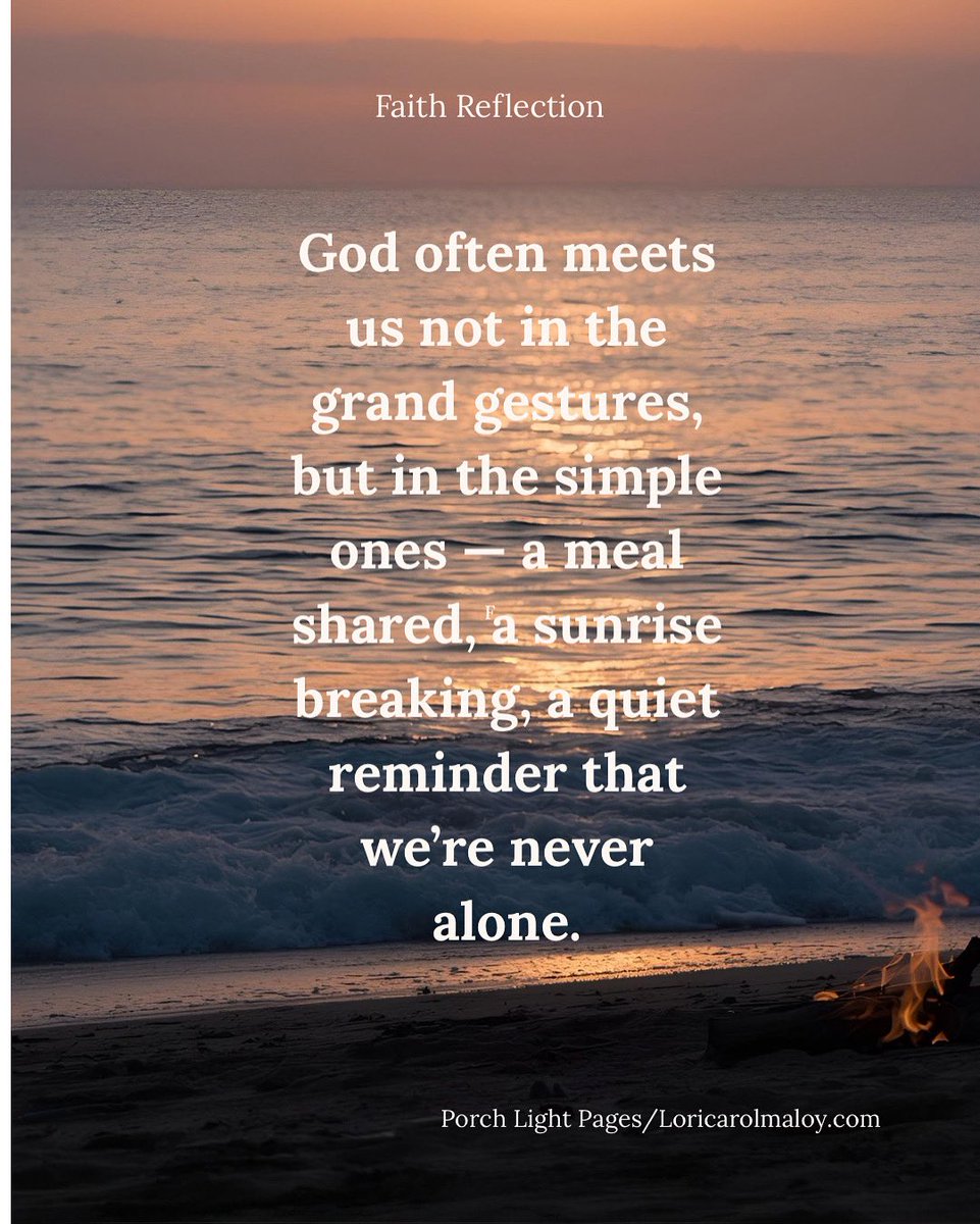 Loricarolmaloy's tweet image. The sacred often hides in the simple — a shared meal, a sunrise, a kindness that reminds us we’re not alone. 

#FaithReflection #PorchLightPages #FindingJoy #ASoftPlaceToLand #GraceInTheOrdinary #HopeInTheEveryday