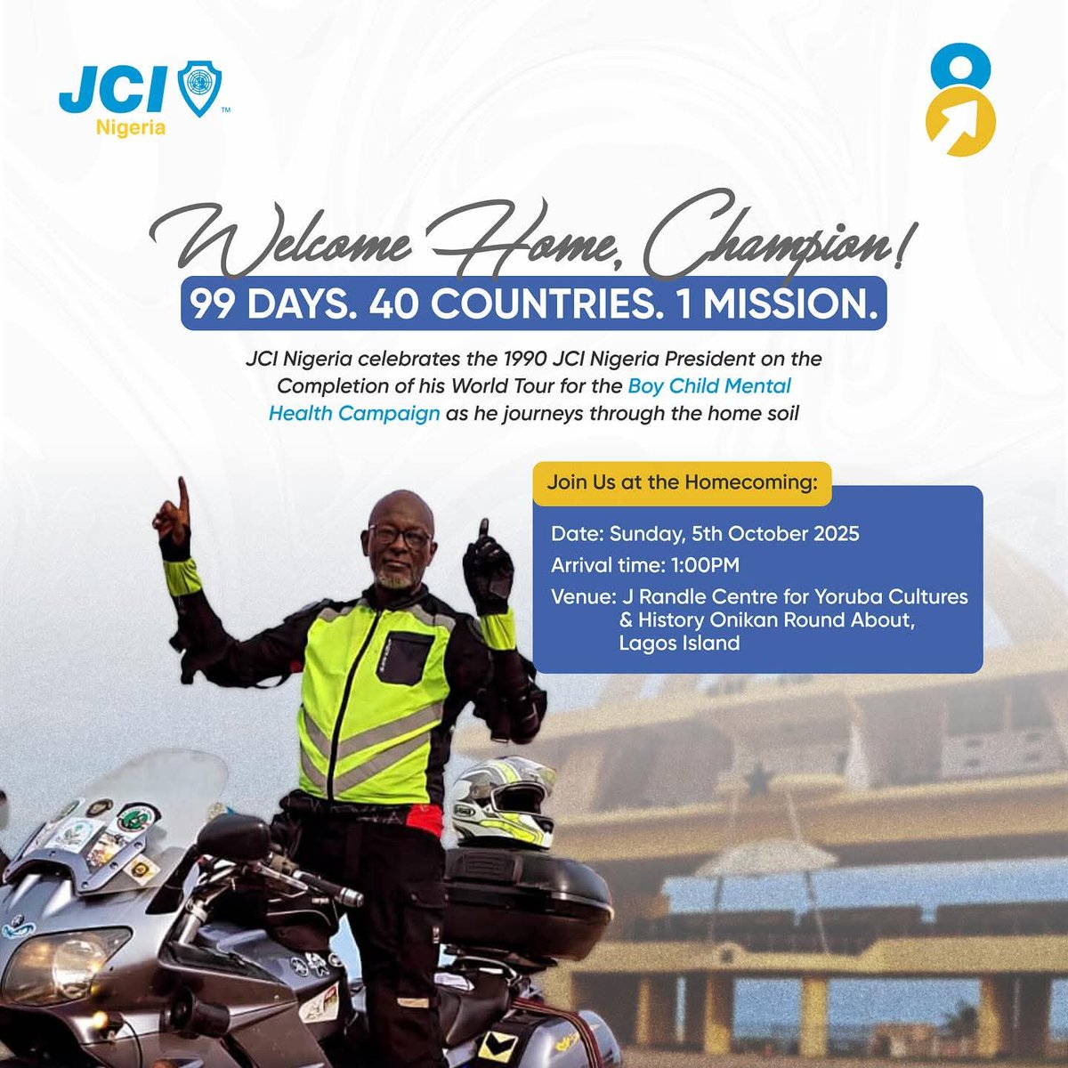 DeeWhyPumpy's tweet image. After 99 days, across 40 countries, on 1 powerful mission; the journey returns home.
JCI Nigeria proudly celebrates JCI Sen. Ibi Sofekun, the 1990 JCI Nigeria President, on the successful completion of his World Tour for the Boy Child Mental Health Campaign.
#ELV8
#JCINigeria