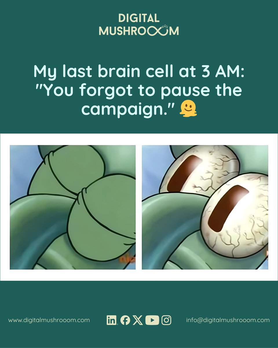 digimushrooom's tweet photo. That 3 AM realization you forgot to turn off the ad campaign.

There goes the budget. 💸

#SquidwardMemes #DigitalMarketingMemes #AdsMemes #PPCmemes #AgencyMemes #SpongbobMemes https://t.co/VHSPyXIUVW