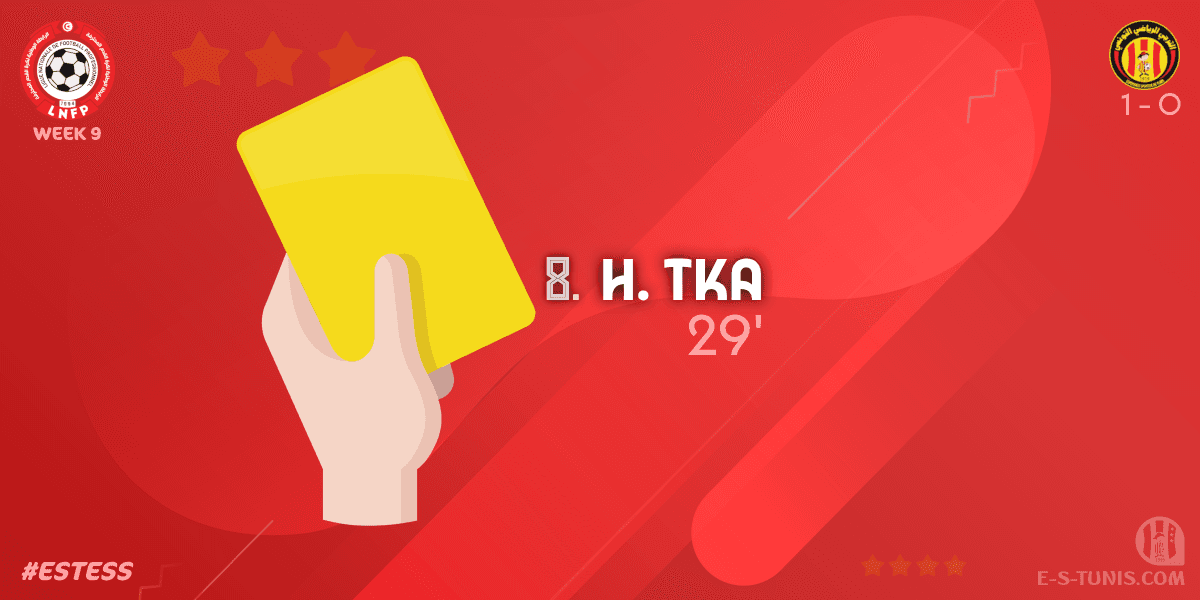 ESTuniscom's tweet photo. ⏱ 30' | #Ligue1Tn🇹🇳 Week 9 #ESTESS | @ESTuniscom 1⃣-0⃣ #ESSahel : 🟨 H. Tka (EST) is booked / بطاقة صفراء / Carton jaune https://t.co/1fi6nifjHN