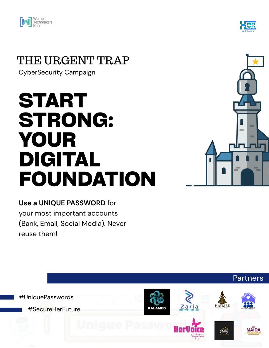 WTMKano's tweet photo. 📢 🔒 #SecureHerFuture Day 1: START STRONG: YOUR DIGITAL FOUNDATION 🔒

Welcome to 30 Days of Cyber Confidence! The most basic and important step in staying safe online is simple: **Never reuse your passwords!**

#UniquePasswords #CyberSafe #WTMKano #CyberSecurityAwarenessMonth https://t.co/flmn5pYhcg