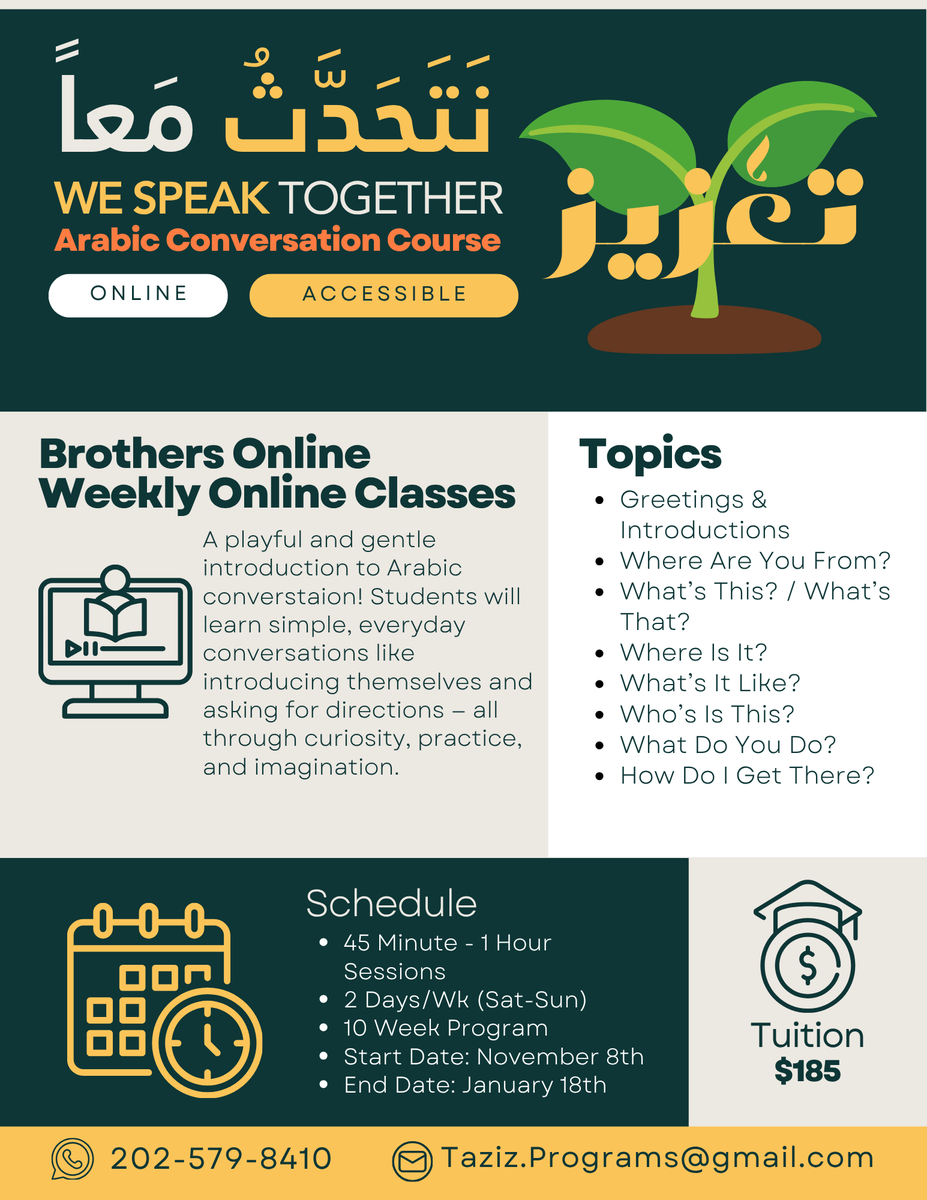 TazizPrograms's tweet image. 🗣️We Speak Together: Arabic Conversation Course
Learn to speak Arabic with confidence while connecting to the language of the Qur’an.
📚 Limited spots — register now to begin your journey!
forms.gle/8gt3qQCZtqhjbt…
#Arabic