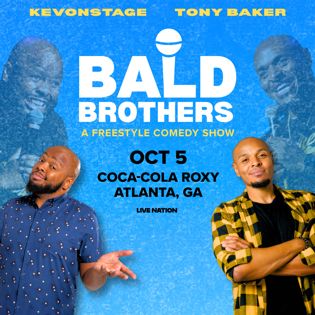 CocaColaRoxy's tweet image. 🤣 TONIGHT! 🤣 Closing out a packed week with a night of laughs with Bald Brothers: KevOnStage and Tony Baker! 🎤

⏰ Doors at 6:00PM, show at 7:00PM.

➡️ Tix + FAQs: livemu.sc/4cv9gp3