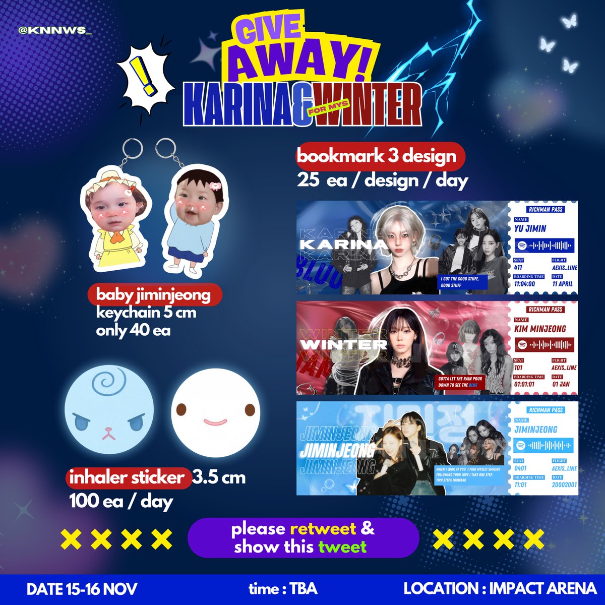 knnws_'s tweet image. pls kindly rt, 🫶🏽
giveaway 𝗸𝗮𝗿𝗶𝗻𝗮 &amp;amp; 𝘄𝗶𝗻𝘁𝗲𝗿 𝗷𝗺𝗷 .ᐟ

⚡︎ bookmark 𝟭𝟱𝟬𝗲𝗮, keychain 𝟰𝟬𝗲𝗮, inhaler stk 𝟮𝟬𝟬𝗲𝗮 

𝟭𝟱-𝟭𝟲 𝗻𝗼𝘃 
tba @ impact arena 

rt &amp;amp; show tweet 
exchange dm 𐙚 ̊

#aespa_SYNK_aeXISLINE_BANGKOK #aespa_SYNK_aeXISLINE_BKK