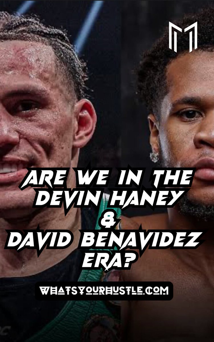 whatsyourhustl's tweet image. ARE WE IN THE DAVID BENAVIDEZ &amp;amp; DEVIN HANEY ERA OF BOXING? #boxing