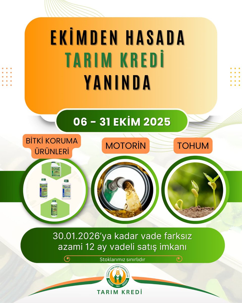Ekimden Hasada Tarım Kredi Yanında! Üreticilerimizin bitki koruma ürünleri, tohum ve motorin ihtiyaçlarını uygun koşullarda karşılamak amacıyla Ekim ayı boyunca yapacakları alımlarda 30 Ocak 2026’ya kadar vade farksız, azami 12 aya varan vadeler ile satış imkanı sunulacaktır.