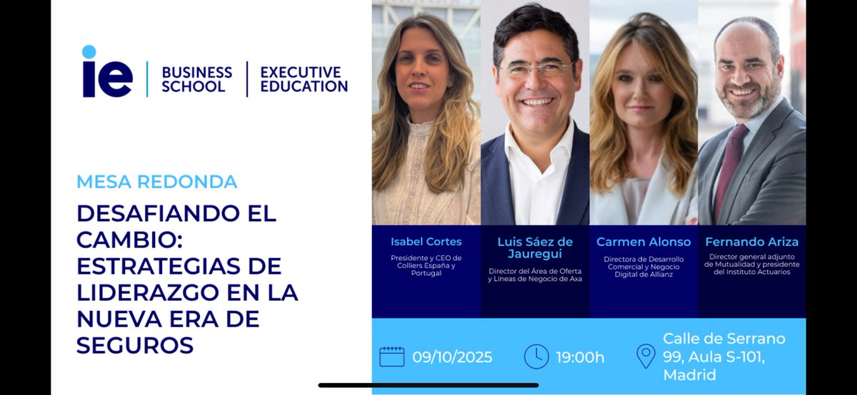 🌍 MESA REDONDA: 
Desafiando el cambio: #Estrategias de #Liderazgo en la nueva era de seguros.
<a href="/IEbusiness/">iebusiness</a> 

🌐 ie BUSINESS SCHOOL. 

👉🏼 Más información: eventbrite.es/e/desafiando-e…