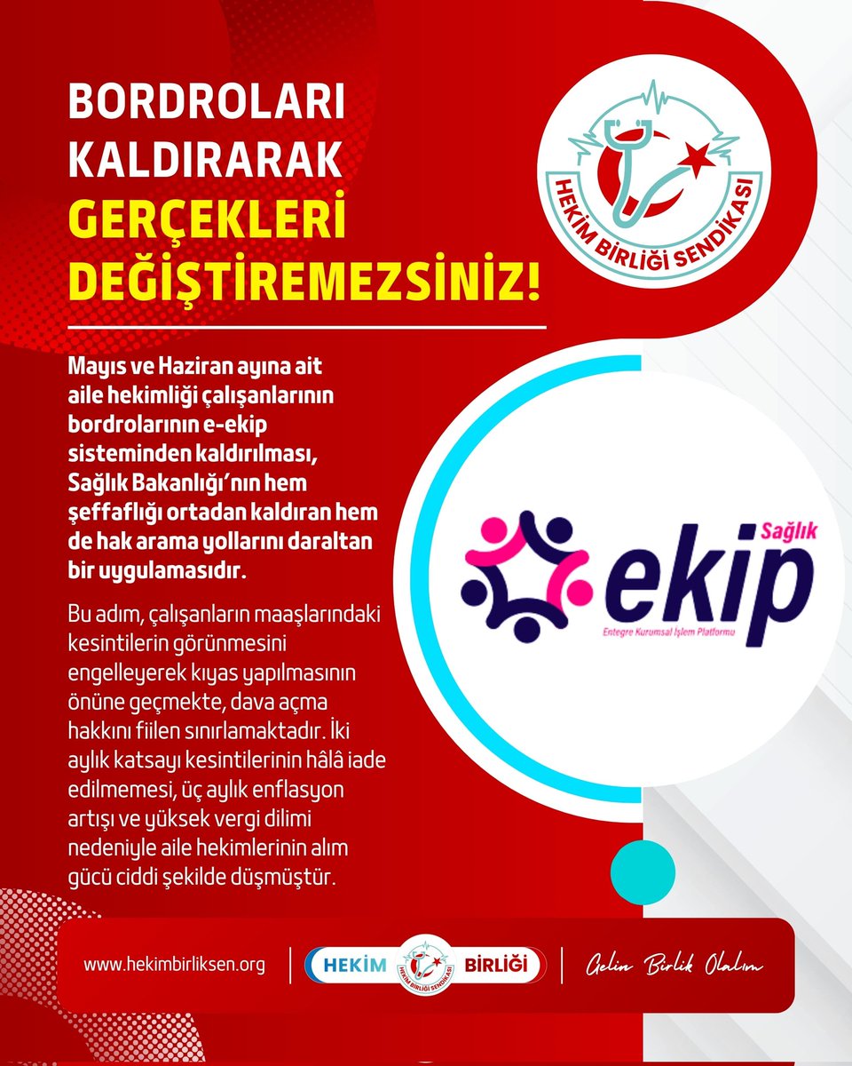 Mayıs ve Haziran ayına ait aile hekimliği çalışanlarının bordrolarının e-ekip sisteminden kaldırılması, Sağlık Bakanlığı’nın hem şeffaflığı ortadan kaldıran hem de hak arama yollarını daraltan bir uygulamasıdır.

Bu adım, çalışanların maaşlarındaki kesintilerin görünmesini