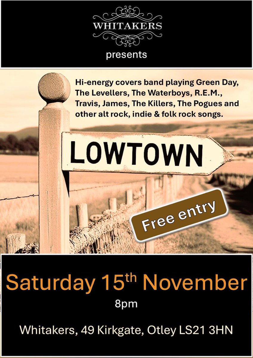 LowtownBand's tweet image. Our next gig folks! See you at the lovely Whitakers #Otley on Saturday 15th November! 🎤🎸🎻🎹🥁🎵🎶 🍻

#SupportPubs #SupportLiveMusic #LiveMusic