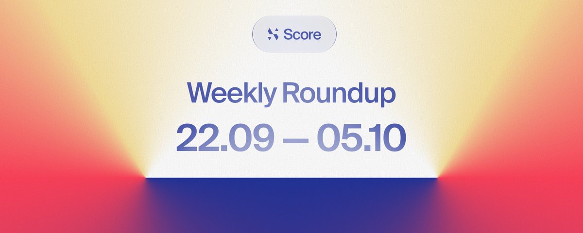 Score Weekly Roundup | 22.09 – 05.10

New partnerships, team updates, meetings, and a new content series.

Here’s a recap of everything from the past two weeks ⤵️

1/6🧵