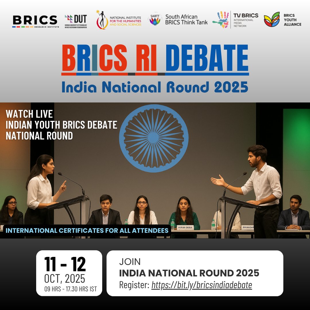 🌍 Join the BRICS RI Debate – India National Round 2025! 🇮🇳
🗓️ 11–12 Oct | 🕘 9 AM–5:30 PM IST
Theme: “BRICS &amp; the Global South: A New Power Shift in the 21st Century?” 🎤🔥
🎓 Attend &amp; earn an International Certificate!
👉 bit.ly/bricsindiadeba…
#BRICSDebate #BRICSYouthAlliance
